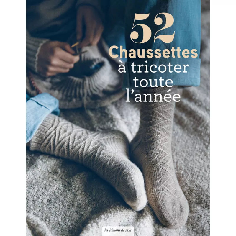 52 chaussettes à tricoter toute l&