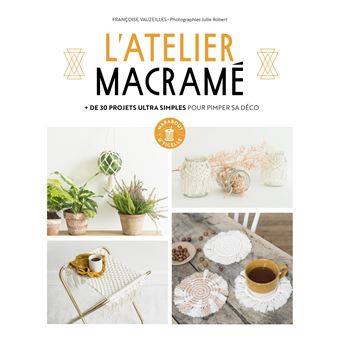 L'atelier macramé de Françoise Vauzeilles