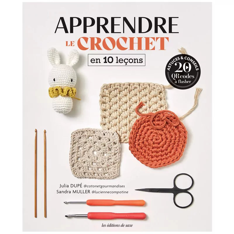 Apprendre le crochet en 10 leçons – Livre débutant avec 10 projets