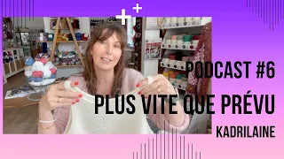 Podcast Tricot #6 – De retour plus vite que prévu ! Test et ouvrages en cours