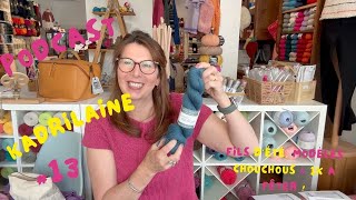 Podcast Tricot #13 – Du soleil, des fils d’été… et un tournage épique !