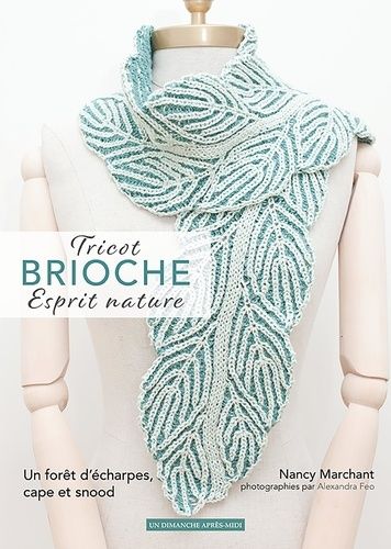 Tricot brioche esprit nature - Un dimanche après-midi