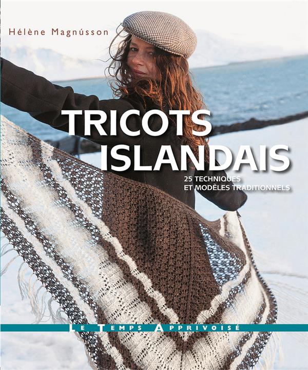 Tricots Islandais - 25 Techniques et modèles traditionnels