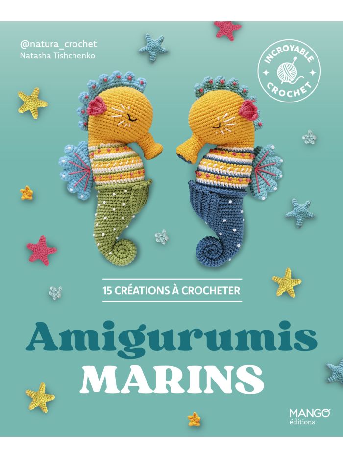 Amigurumis marins - 15 créations à crocheter