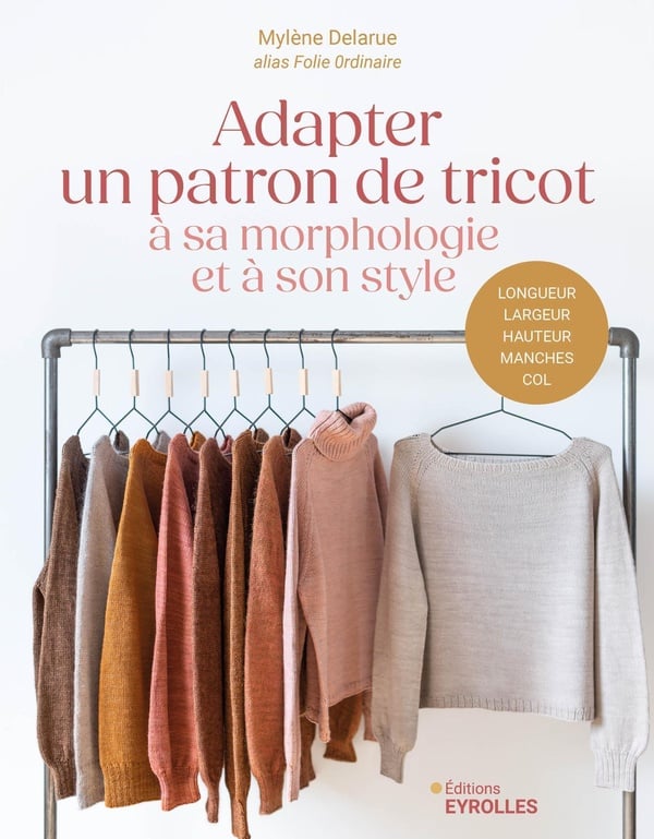 Adapter un patron de tricot de Mylene Delarue alias Folie Ordinaire