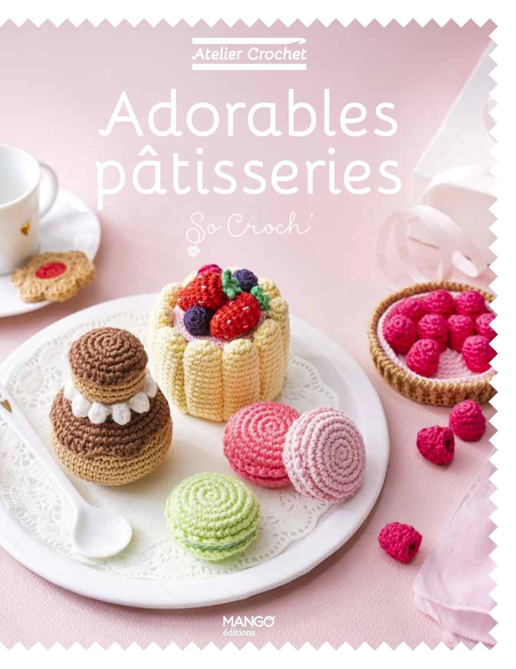 Adorable pâtisseries - Atelier Crochet