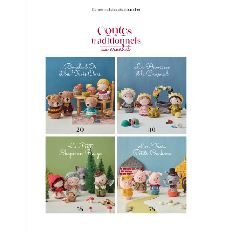 CONTES TRADITIONNELS AU CROCHET - 16 PERSONNAGES DE CONTES ILLUSTRES