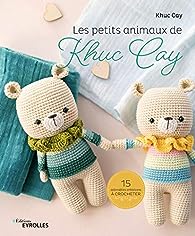 Les petits animaux de Khuc Cay - VOLUME 1