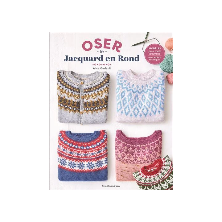 Oser le Jacquard en rond – Modèles pour toute la famille avec vidéos