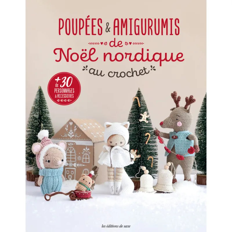Poupées et Amigurumis de Noël Nordique – Livre de crochet pour créations festives